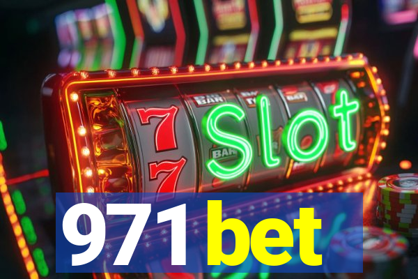 971 bet